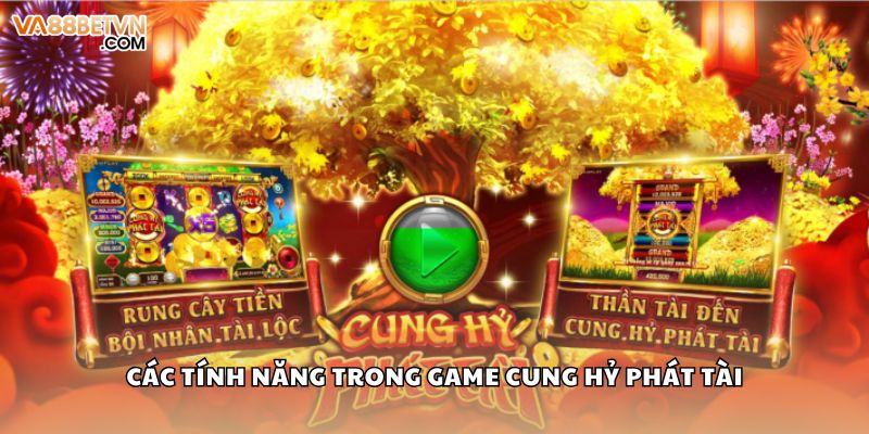 Cung Hỷ Phát Tài Và Sức Hút Từ Game Nổ Hũ Siêu Hot Hiện Nay