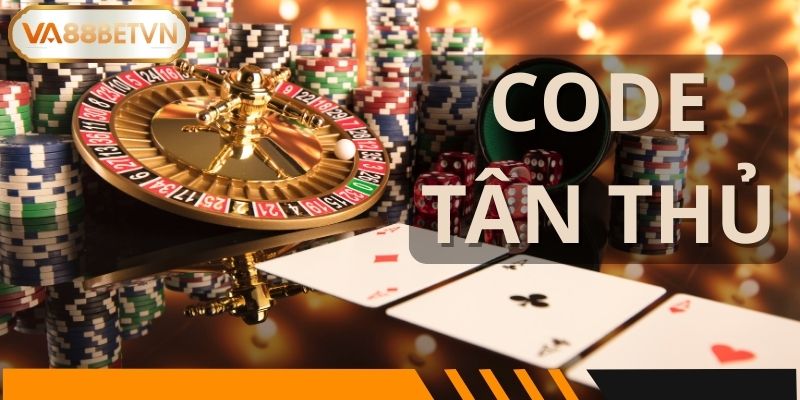 Code Tân Thủ 38K – Quà Chào Mừng Tân Thủ hấp dẫn tại VA88