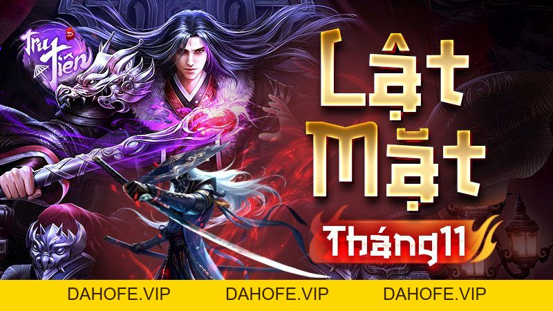 SỰ KIỆN LANDING LẬT MẶT THÁNG 11 (08/11) - Tru Tiên 3D
