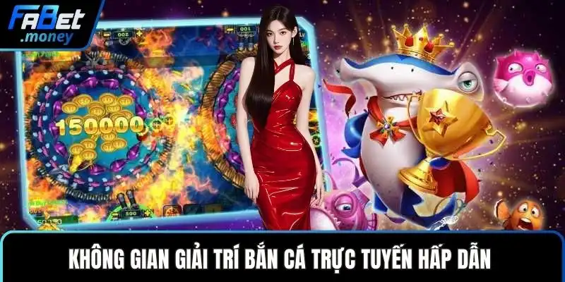 Bắn Cá Trực Tuyến Và Những Cuộc Đi Săn Đầy Kịch Tính