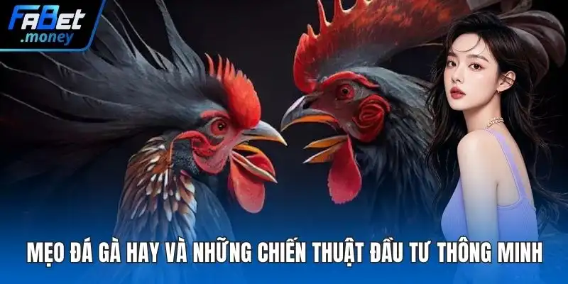 Fantan Fabet Nghệ Thuật Đặt Cược Kinh Điển Hấp Dẫn Nhất
