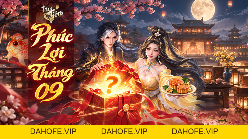 KHAI MỞ LANDING TIỆM ĐIỂM THÁNG 9 (17-23/09) - Tru Tiên 3D